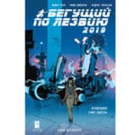 Бегущий по лезвию 2019: Том 2
