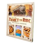 Ticket to Ride: The Official Cookbook