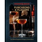 Dungeons & Dragons: Puncheons and Flagons - Official Cocktail Book (Eng)