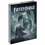 Fateforge: Летописи Эаны. Искатели приключений, Книга 1